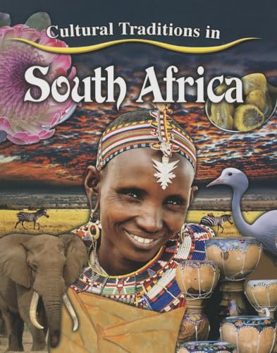 9780778703044: Cultural Traditions in South Africa (Cultural Traditions in My World)