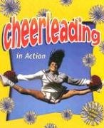 Beispielbild fr Cheerleading in Action (Sports in Action) zum Verkauf von Ergodebooks