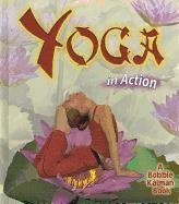 Beispielbild fr Yoga in Action zum Verkauf von Better World Books