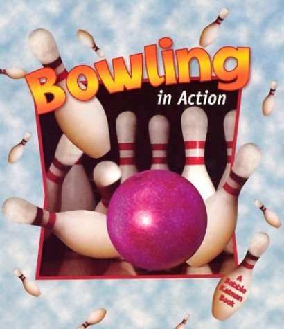 Stock image for Bowling in Action (Sports in Action (Paperback)) for sale by SecondSale
