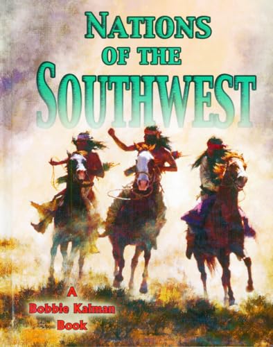 9780778703747: Nations of the Southwest (Native Nations of North America S.)