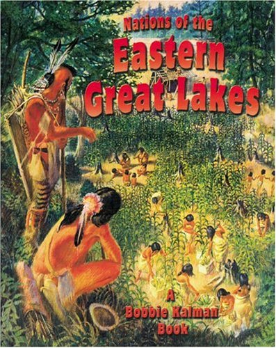 Imagen de archivo de Nations of the Eastern Great Lakes a la venta por Better World Books