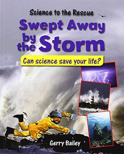 Beispielbild fr Swept Away by the Storm zum Verkauf von Better World Books