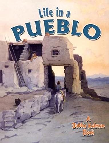 Beispielbild fr Life in a Pueblo (Native Nations of North America (Paperback)) zum Verkauf von Wonder Book