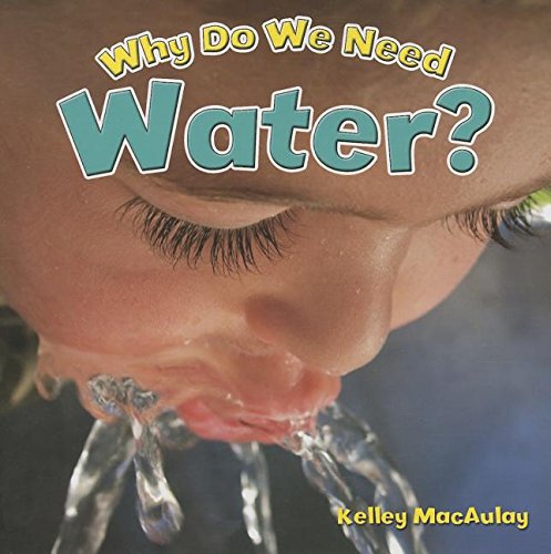 Beispielbild fr Why Do We Need Water? (Natural Resources Close-Up) zum Verkauf von ZBK Books