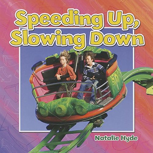 Imagen de archivo de Speeding Up and Slowing Down Motion CloseUp a la venta por PBShop.store US