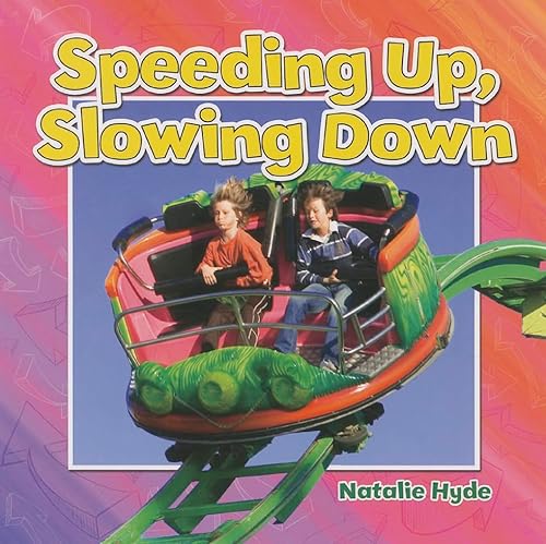 Stock image for Speeding Up and Slowing Down Motion CloseUp for sale by PBShop.store US
