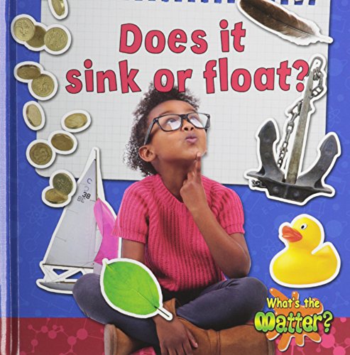 9780778705369: Does It Sink or Float? (What's the Matter?)