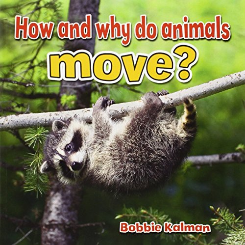 9780778706168: How and Why Do Animals Move (Animals Close-Up)