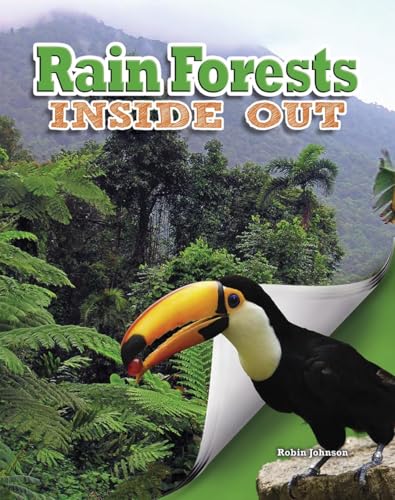 9780778706373: Rain Forests Inside Out (Ecosystems Inside Out)