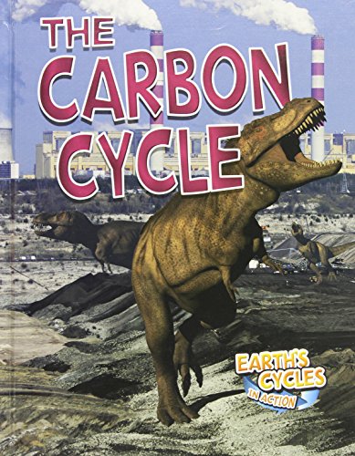 9780778706724: The Carbon Cycle (Earth's Cycles in Action)