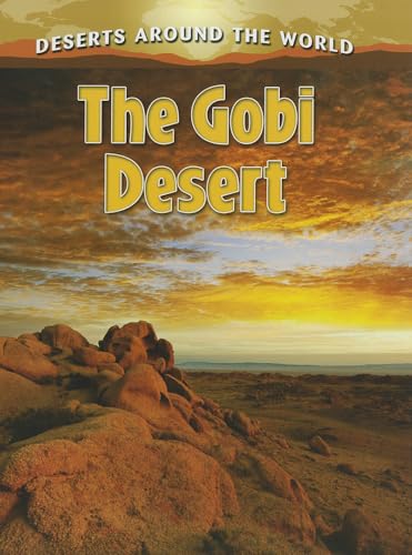 Stock image for The Gobi Desert for sale by Better World Books