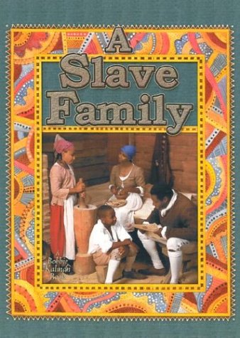 Stock image for A Slave Family (Colonial People) for sale by SecondSale