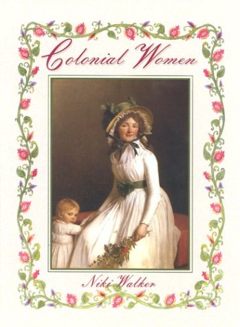9780778707493: Colonial Women (Colonial People S.)
