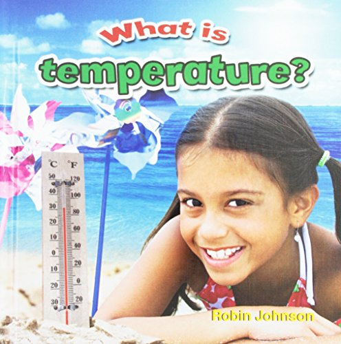 Imagen de archivo de What Is Temperature? a la venta por Better World Books