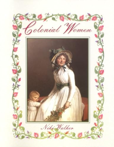 Stock image for Colonial Women (Colonial People) for sale by Wonder Book