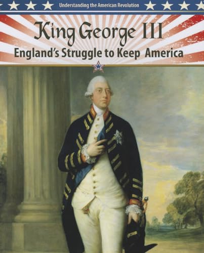 Stock image for King George III : England's Struggle to Keep America for sale by Better World Books