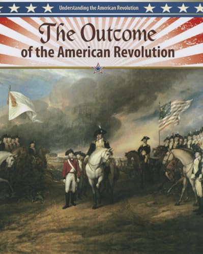 Imagen de archivo de The Outcome of the American Revolution a la venta por Better World Books