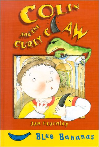 Stock image for Colin and the Curly Claw for sale by Better World Books: West