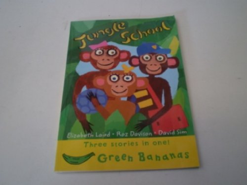 Stock image for Jungle School (Banana Storybooks: Green) for sale by Ergodebooks