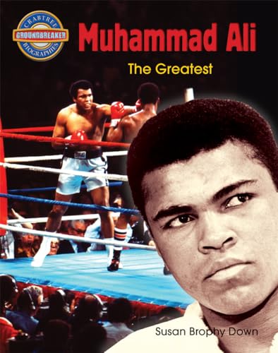 Stock image for Muhammad Ali: The Greatest (Crabtree Groundbreaker Biographies) for sale by HPB Inc.