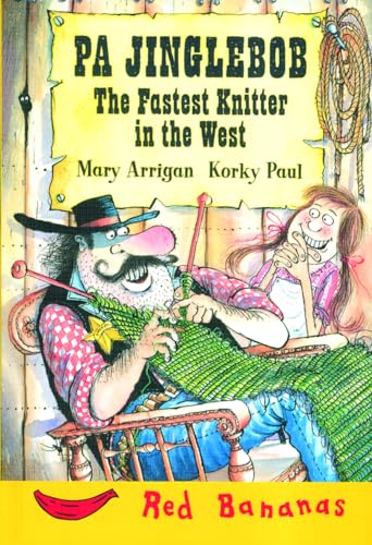 Stock image for Pa Jinglebob - The Fastest Knitter in the West for sale by Better World Books: West