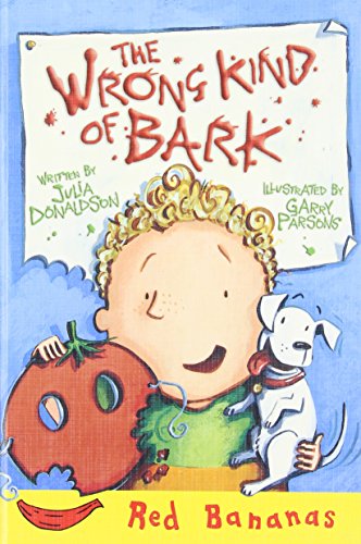 Stock image for The Wrong Kind of Bark for sale by Better World Books