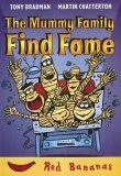 Beispielbild fr The Mummy Family Find Fame (Red Bananas) zum Verkauf von BookOutlet