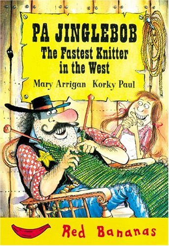 Beispielbild fr PA Jinglebob: The Fastest Knitter in the West (Banana Storybooks: Red) zum Verkauf von Reuseabook