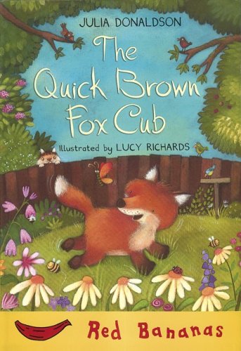 Imagen de archivo de The Quick Brown Fox Cub (Red Bananas Level 3) a la venta por Zoom Books Company