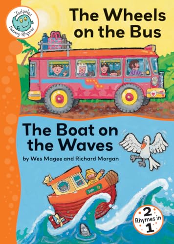 Imagen de archivo de The Wheels on the Bus and The Boat on the Waves (Tadpoles: Nursery Rhymes) a la venta por SecondSale