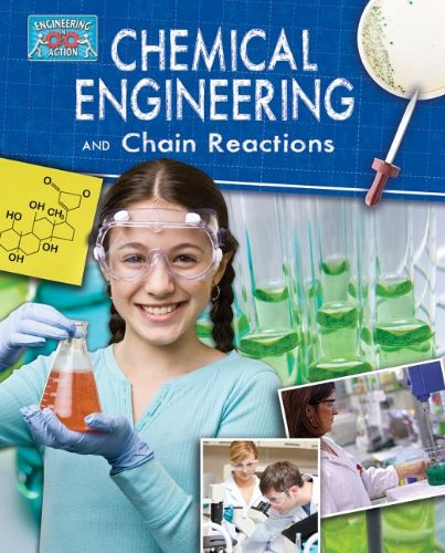 Stock image for Chemical Engineering and Chain Reactions for sale by Better World Books: West