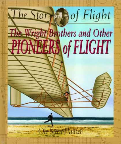 Beispielbild fr The Wright Brothers and Other Pioneers of Flight zum Verkauf von Better World Books