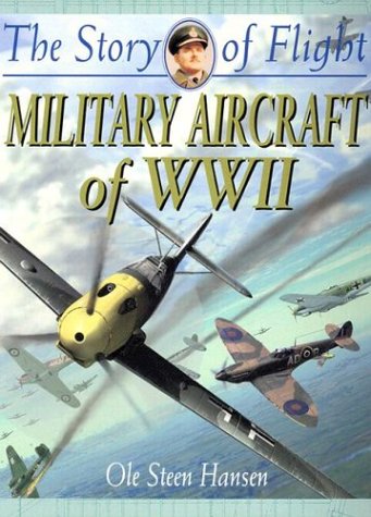 Stock image for Military Aircraft of WWII for sale by Better World Books