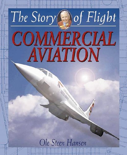 9780778712213: Commercial Aircraft (Story of Flight)