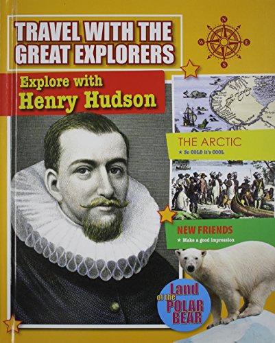 Beispielbild fr Explore with Henry Hudson zum Verkauf von Better World Books