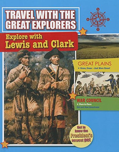 Stock image for Explore with Lewis and Clark for sale by Better World Books