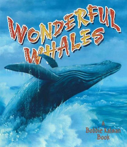 Stock image for Wonderful Whales (Living Ocean (Hardcover)) for sale by AwesomeBooks