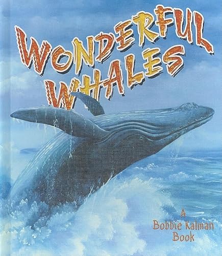 Stock image for Wonderful Whales (Living Ocean (Hardcover)) for sale by AwesomeBooks