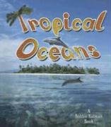 9780778713227: Tropical Oceans