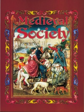 Beispielbild fr Medieval Society zum Verkauf von Better World Books