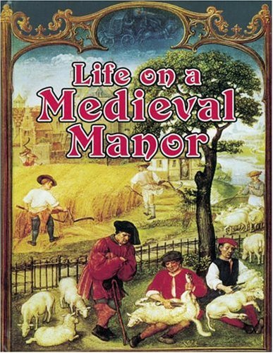 Imagen de archivo de Life on a Medieval Manor a la venta por Blackwell's