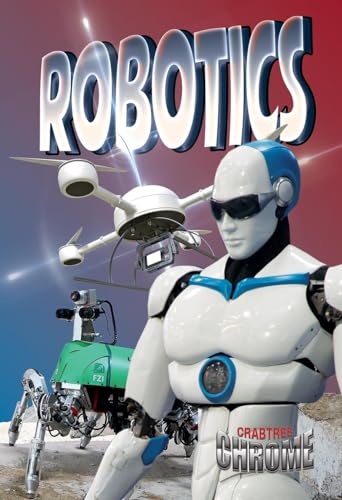 Imagen de archivo de Robotics a la venta por Better World Books