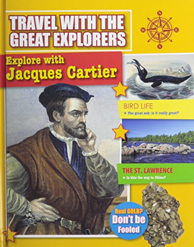 9780778714262: Explore with Jacques Cartier (Travel With the Great Explorers)