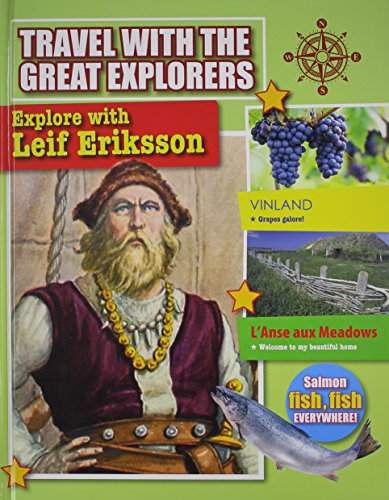 Beispielbild fr Explore With Leif Eriksson (Travel With the Great Explorers) zum Verkauf von More Than Words