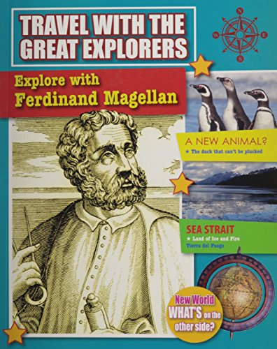 Stock image for Explore with Ferdinand Magellan for sale by Better World Books