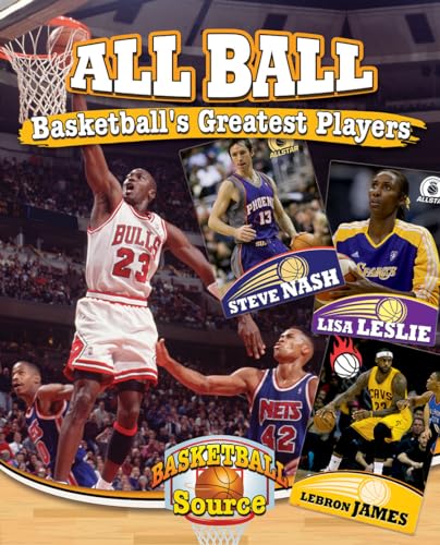 Stock image for All Ball : Basketball's Greatest Players for sale by Better World Books