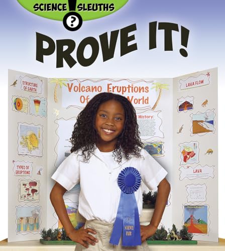 Stock image for Prove It! (Science Sleuths) for sale by More Than Words