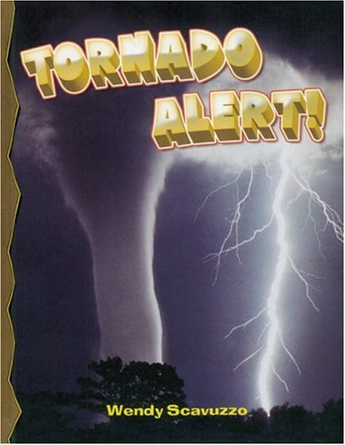 Beispielbild fr Tornado Alert! zum Verkauf von Better World Books: West