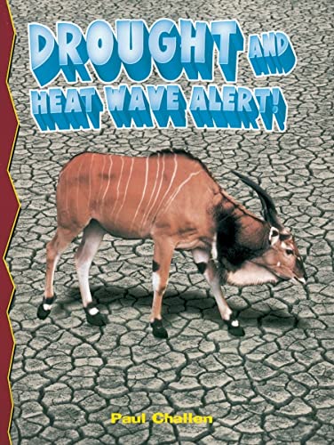 Beispielbild fr Drought and Heatwave Alert! (Disaster Alert! (Paperback)) zum Verkauf von SecondSale